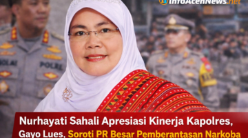 Nurhayati Sahali Apresiasi Kinerja Kapolres Gayo Lues, Soroti PR Besar Pemberantasan Narkoba